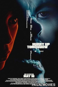 Hurry Up Tomorrow (2025) Hollywood Hindi Dubbed Full Movie