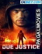 Due Justice (2023) Hollywood Hindi Dubbed Full Movie