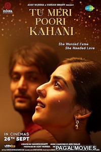 Tu Meri Poori Kahani (2025) Full Movie