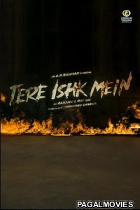 Tere Ishk Mein (2025) Telugu Movie