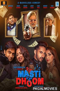 Kya Masti Kya Dhoom (2024) Full Movie