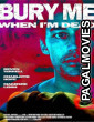Bury Me When Im Dead (2024) Full Movie