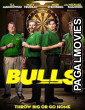 Bulls (2025) Full Movie