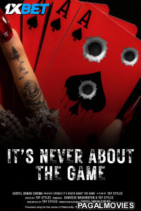 Its Never About The Game (2024) Hollywood Hindi Dubbed Full Movie